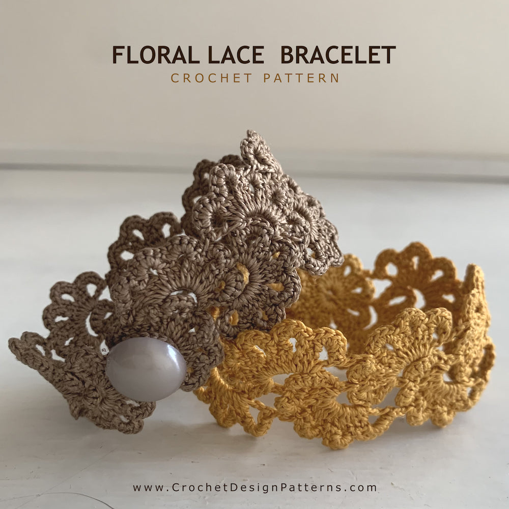 Two crocheted floral lace bracelets displayed on a light surface, one in taupe with a pearl accent and one in mustard yellow. Text at the top reads 'FLORAL LACE BRACELET CROCHET PATTERN' and the bottom shows www.crochetdesignpatterns.com